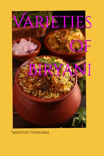 Varieties of Biryani