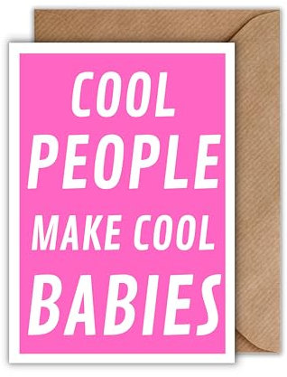 Geburt Glückwunsch Karte mit Umschlag - Glückwunschkarte zur Geburt “Cool People make Cool Babies” Geschenkkarte Schwangerschaft Gender Reveal Mädchen Mutterschutz Baby Neugeborenes Mutter (DIN A6)