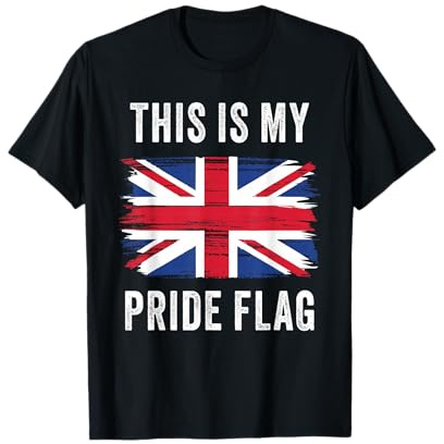 This is My Pride Flag – Patriot of UK Graphic British T-Shirt
