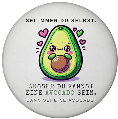 Avocado im Kawaii-Stil Magnet mit Flaschenöffner rund mit Spruch Sei du selbst oder Avocado Cartoon-Gesicht Anime-Design niedlich Illustration im Kawaii-Stil