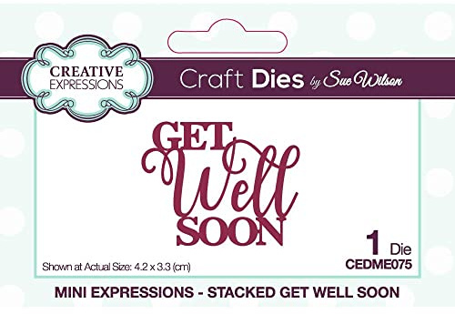 Sue Wilson - Mini Expressions - Stacked Get Well Soon - Craft Die, Metal, Die Size 4.2 x 3.3 cm, CEDME075