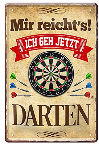 Dart Blechschild - Darts Dekoration - Metallschild für Dartspieler - schöne Schilder Deko für Dartscheibe zu Hause, Kneipe oder Bar - Dart Zubehör - Dart Spruch - Geschenk Dartspieler - 20x30cm
