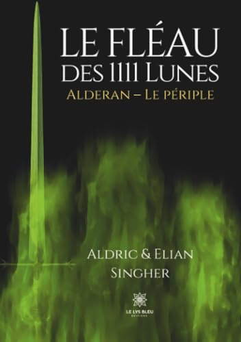 Le Fléau des 1111 Lunes