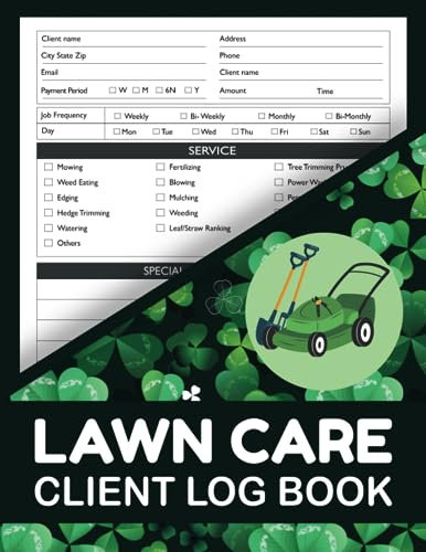 Simple lawn care client log book: Keep Track And Record Of Your Client's Information , Easy Lawn Mowing and Landscape Appointment Business Logbook