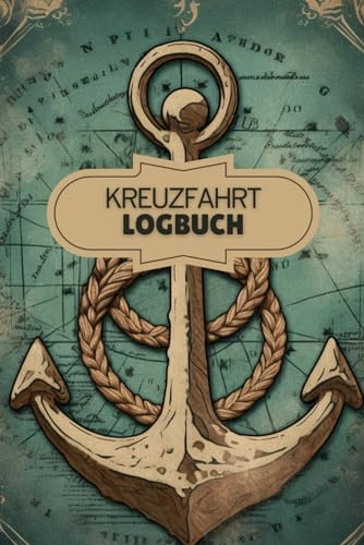Kreuzfahrt Logbuch: Reisetagebuch für eine Kreuzfahrt | Seereise Tagebuch | Geschenk für Kreuzfahrt | A5 | 120 Seiten | Reise Zubehör