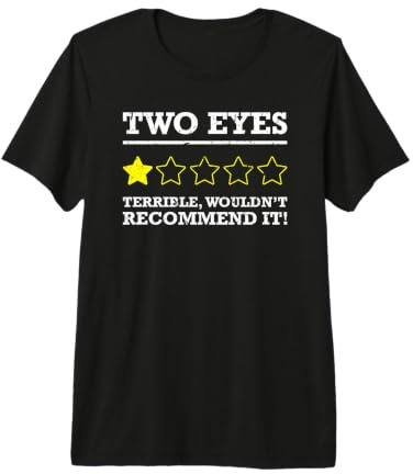 Funny One Eye Half Blind Okular Prothese Glass Eye Premium T-Shirt