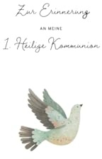 Zur Erinnerung an meine 1. Heilige Kommunion