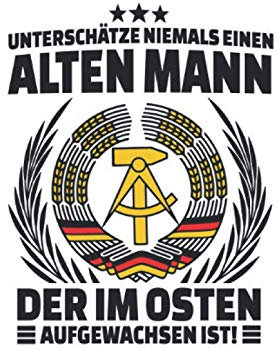 Unterschätze niemals einen alten Mann der im Osten aufgewachsen ist: 100 Seiten Notizbuch / Notizblock