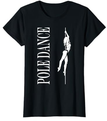 Humor Tanzfrau Pole Dance Outfit simple women Pole Dance T-Shirt