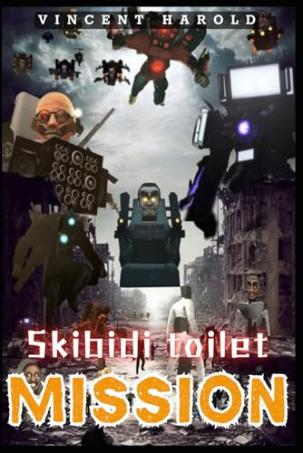 Skibidí toílet: Mission