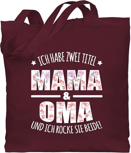 Baumwolltasche - Geschenk - Habe zwei Titel: Mama & Oma - Unisize - Bordeauxrot - perfekte muttertagsgeschenk geschenke für omas omi mom stoffbeutel mutertaggeschenk bag for grandma großmutter