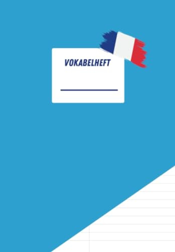 Vokabelheft für Französisch (A5, 2 Spalten, liniert, Lineatur 53, 108 Seiten, glänzendes Softcover, Design: Hellblau, klassisch mit Einblick)