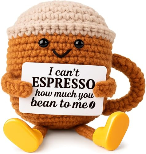 Crochet Coffee Cup Plush - “I Can’t Espresso How Much You Bean to Me” -Handmade Gift for Coffee Lovers - Cute Yarn Toy for Friends & Baristas