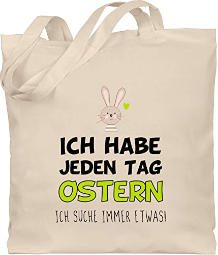 Shirtracer - Baumwolltasche - Ich habe jeden Tag Ostern Geschenk I Ostergeschenk I Osterhase I Oster Hase