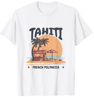 Tahiti Polynésie Française - Tahiti T-Shirt