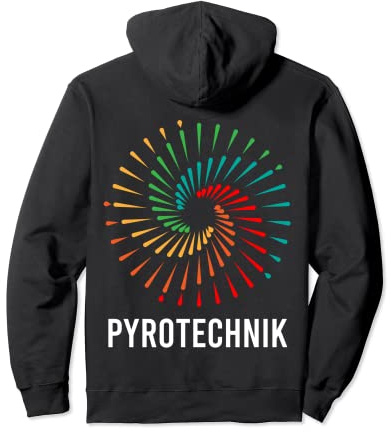PYROTECHNIK Feuerwerker Pyrotechniker Feuerwerk Pullover Hoodie