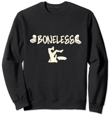 Boneless Skateboard Waveboard Longboard Skater Sweatshirt