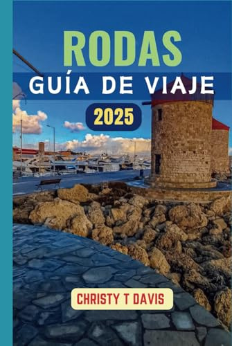 GUÍA DE VIAJE DE RODAS 2025: Experimente la auténtica belleza de la isla más cautivadora de Grecia