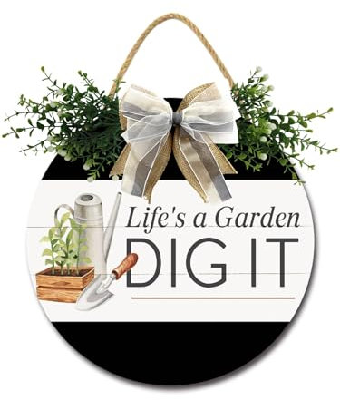 Life's A Garden Dig It Haustürschild, lustige Kränze, hängende Holztafel, Dekoration, rund, rustikales Holz, Bauernhaus, Veranda, Dekoration für Zuhause, Haustür, 27,9 x 27,9 cm