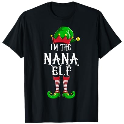 Nana Elf Tshirt - Family Christmas T Shirt Pajamas T-Shirt