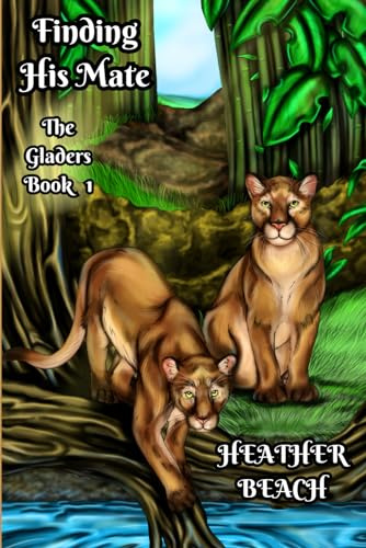 Finding His Mate: A Shifter Mpreg Novel: 1 (The Gladers)