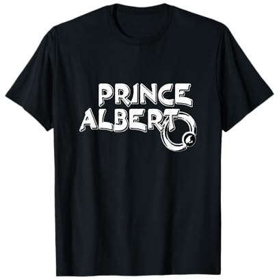 Prince Albert Männlicher Körperpiercing, Geschenk, Penisring T-Shirt