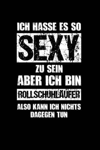 Rollschuhe: Sexy Rollschuhläufer: Notizbuch / Notizheft für Roller-Skates Roller Derby Disco 80er A5 (6x9in) liniert mit Linien