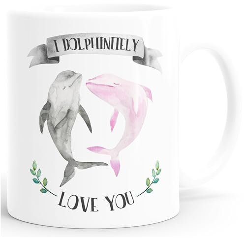 Kaffee-Tasse Geschenk Liebe I dolphinitely love you Delfin Delphin Tasse Liebessprüche Spruch MoonWorks® weiß unisize