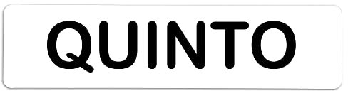 Becral® - Señal adhesiva de PVC QUINTO | Placa puerta PVC BLANCO | Señal informativa | Cartel Puerta 200X50mm