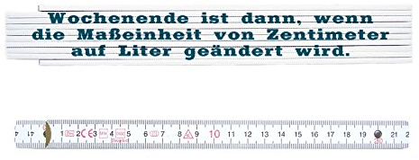 ZOLLSTOCK Spruch WOCHENENDE IST DANN, WENN Lustig Geschenk Meterstab Hobby