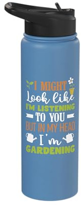 Cute In My Head I'm Gardening Plants Garden Lover Gardener Stainless Steel Insulated Water Bottle