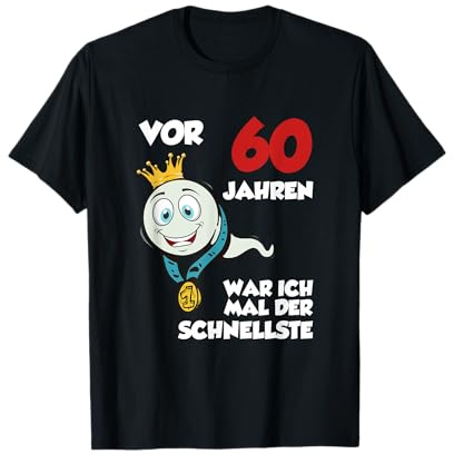Vor 60 Jahren war ich mal der Schnellste 60. Geburtstag Mann T-Shirt