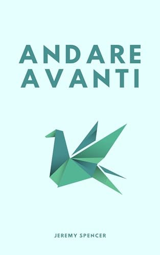 Andare Avanti: Abbracciare il Cambiamento e Trovare la Gioia in Ogni Momento