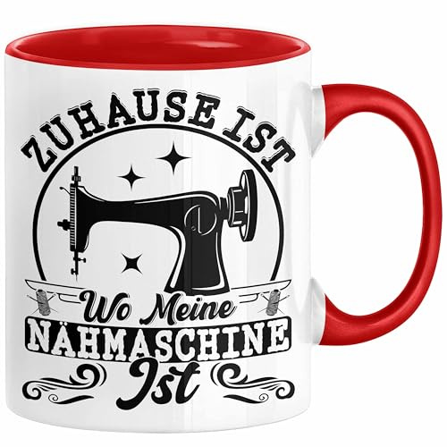 Nähen Geschenk Tasse Geschenkidee Frauen Zuhause Ist Wo Meine Nähmaschine Steht (Rot)