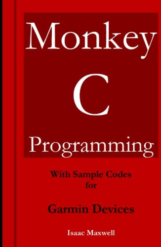 Monkey C Programming for Garmin Devices