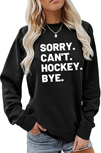 'Sorry Can't Hockey Bye'-tröja, hockeyspelare tröja, hockeyliv huvtröja, cool hockeyälskare pullover skjorta gåva (svart, XX-Large)