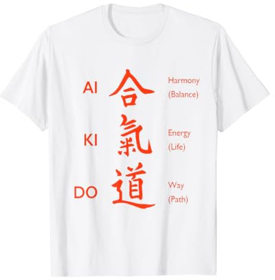 Aïkido Arts Martiaux Japonais Kanji Harmony Energy Way Design T-Shirt Graphique avec Valeur