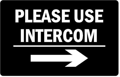 Please use intercom right arrow informational sign - Self adhesive sticker (300mm x 200mm)