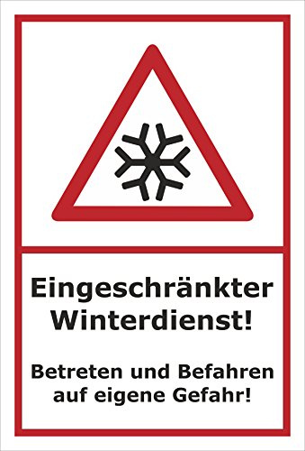 Melis-Folienwerkstatt Schild Eingeschränkter Winterdienst - 30x20cm - Bohrlöcher - 3mm Hartschaum – 20 VAR S00018-038-B
