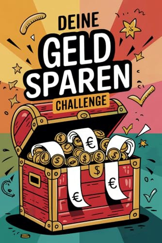 Deine Geld Sparen Challenge: Spar Tracker Buch mit vielen verschiedenen Herausforderungen für jedes Budget