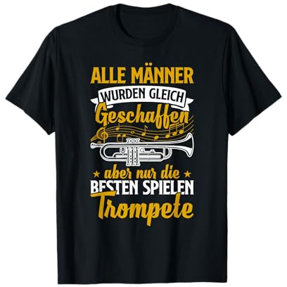 Lustiges Musiker Die Besten Spielen Trompete T-Shirt