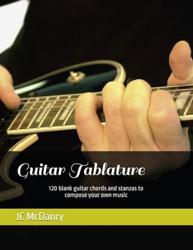 Guitar Tablature: 120 waiting-to-be-filled guitar oriented lined TAB stanzas to compose your own music