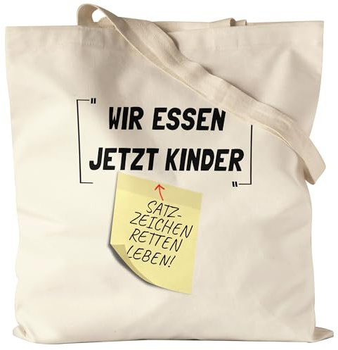 Hey!Print Wir essen jetzt Kinder Satzzeichen retten Leben Jutebeutel Witz Lustig Lehrer