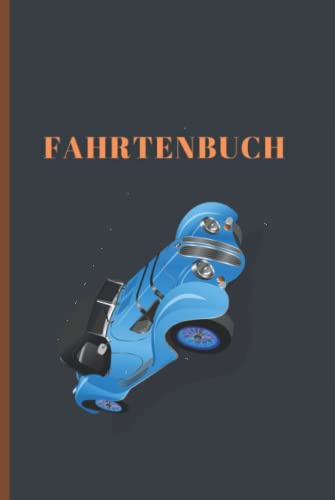 Fahrtenbuch: Einfaches Fahrtenbuch für Dienstfahrten Hardcover | Gebunden | 120 Seiten, > 1800 Einträge | Steuerlicher Kilometer-Nachweis zum selbst ... 9 Din A5 | Odometer Logbuch | Für DE undÖs