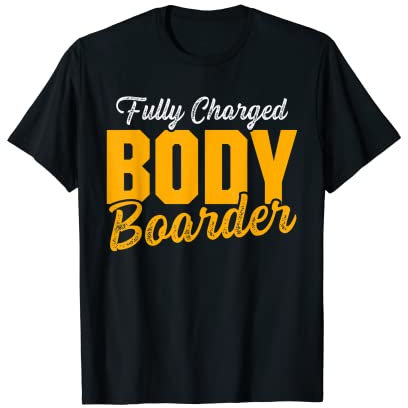 Bodyboard Bodyboard Lustiger Bodyboarder T-Shirt