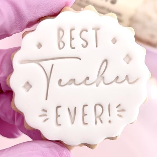 Fondant Stamp Embosser Biscuits Cookies Cupcakes fits All Butter Biscuits Best Teacher Ever m&s Reusable Marks and Spencers Teacher Gift Ideas Thankyou Teacher Free Matching Cutter