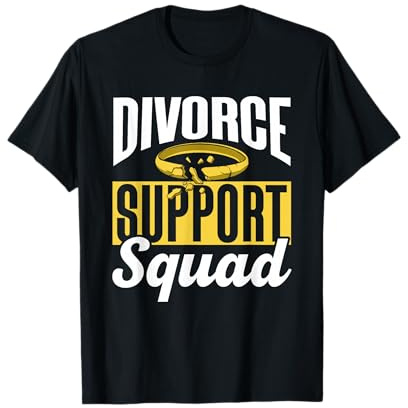Brigade De Soutien En Cas De Divorce Divorcé Séparer Ex T-Shirt