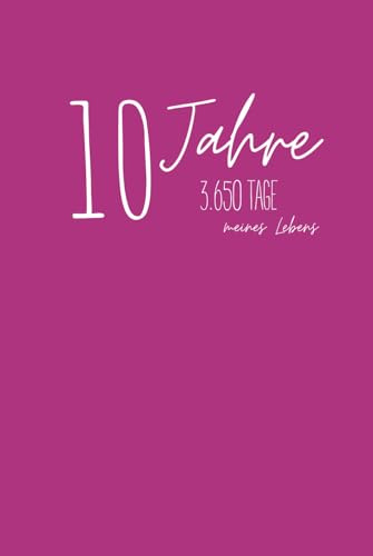 10 Jahresbuch; Tagebuch für 10 Jahre inklusive 29. Februar; jeden Tag 2 Zeilen; 366 Tage undatiert; pink; Hardcover; Journal; Geschenkidee; ... Wünsche; Ziele; Dankbarkeit / booksbyida