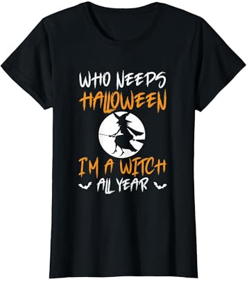 lustiger Spruch Hexe mit Hexenbesen für Halloween Fans T-Shirt