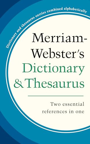 Merriam-Webster's Dictionary and Thesaurus, Newest Edition, Kindle Edition